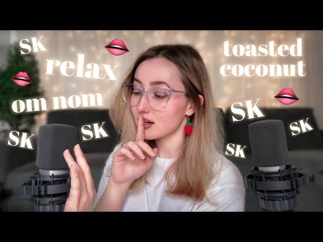 ASMR | The ULTIMATE Trigger Words Assortment (SK, Om-Nom, Mouth Sounds, Toasted Coconut)