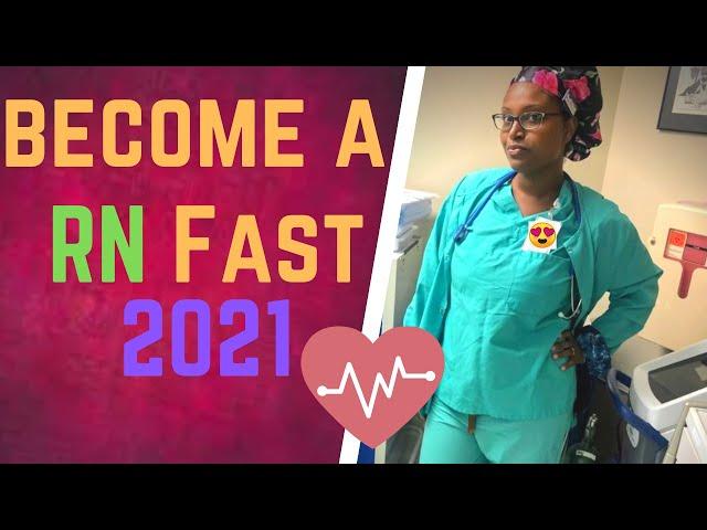 Fastest Way To Become A RN | Accelerated BSN Degree