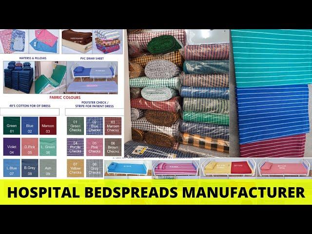 Hospital Bedspreads Manufacturer - Do We Manufacture Hospital Bedspreads/Bed Sheets Too?