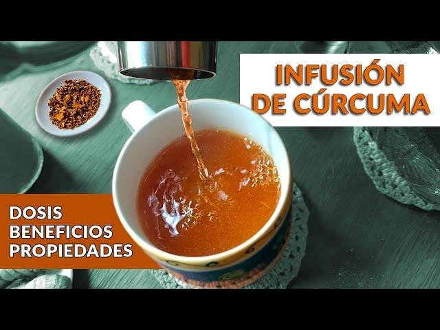 Infusión de cúrcuma | beneficios, dosis y cómo prepararla | un té con Daniela