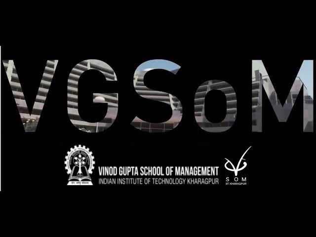 VGSoM IIT Kharagpur Admissions 2021-23