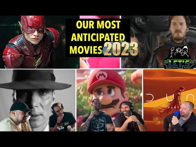 BEST MOVIES COMING OUT THIS YEAR (2023)... OUR PREDICTIONS