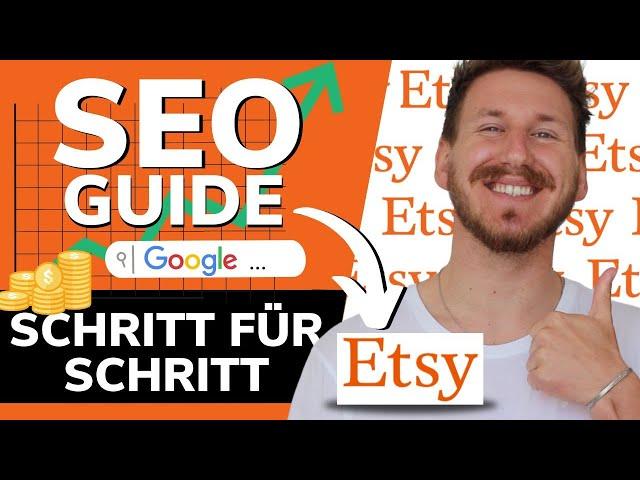 Ultimativer ETSY SEO GUIDE 2022 deutsch | Etsy Verkäufe steigern für Anfänger