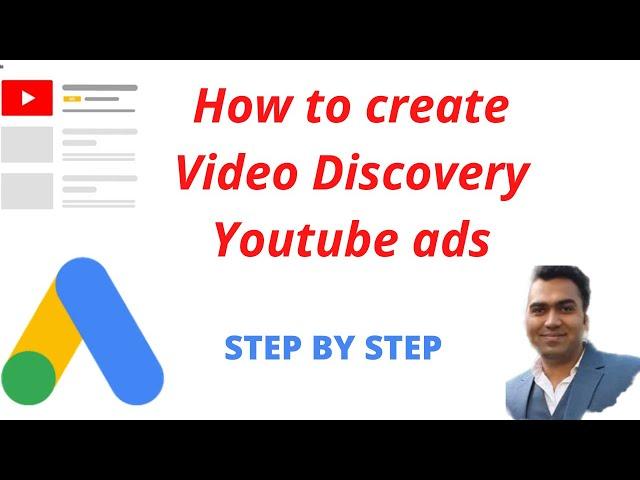 How to create Video Discovery Youtube Ads in Google Ads