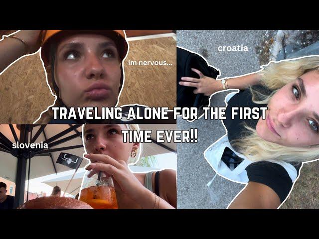 travel with me alone for the first time ever! (gap year vlog #1: croatia & slovenia!)