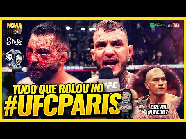 TUDO QUE ROLOU NO #UFCPARIS | PRÉVIA UFC307 : POATAN VS. ROUNDTREE | RENATO MOICANO AO VIVO | Ep 622