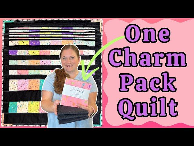 Quick and Easy ONE Charm Pack Quilt