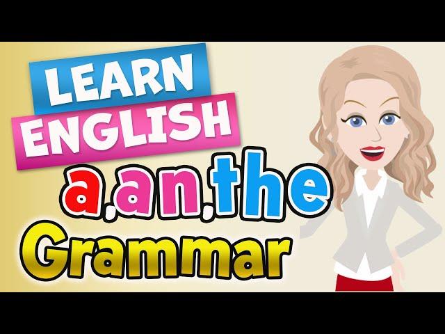 English Grammar Course : a, an, the, article : For Beginners, Basic