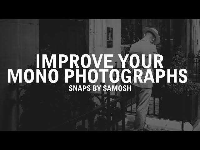 Simple Tips to Improve Your Black and White Street Photography