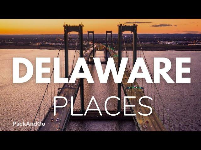 7 Best Places To Live In Delaware