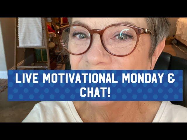 Motivational Monday GRWM & Chat