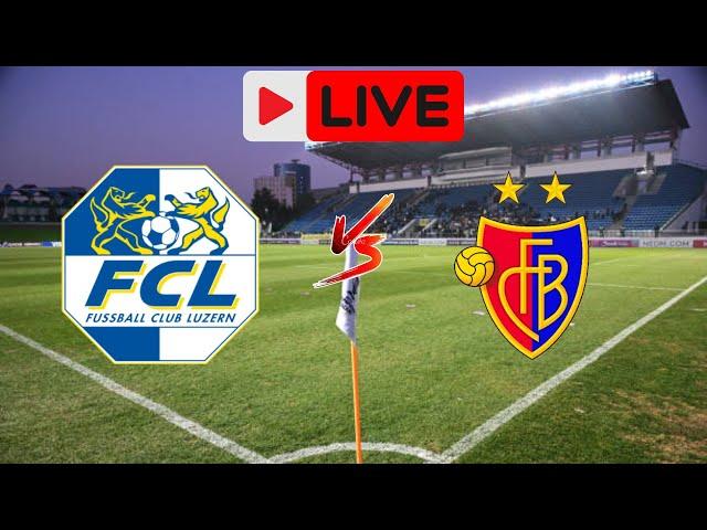 Luzern vs FC Basel 1893 - Switzerland Super League live football