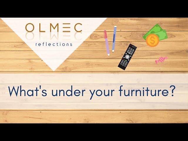 Look Under Your Furniture!!!