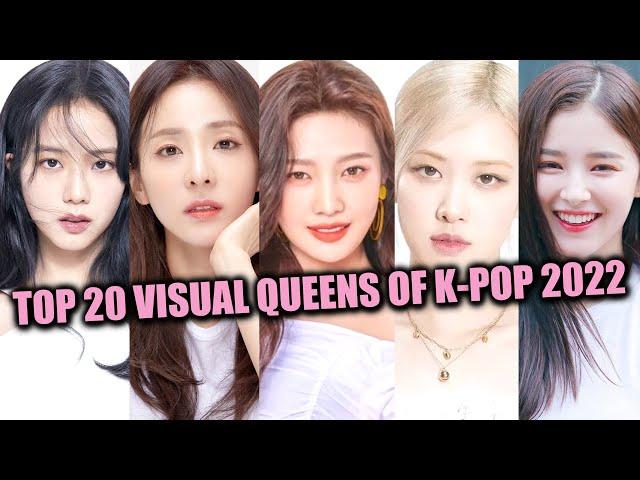 Top 20 Visual Queens of K-pop 2022 – Visual Queens of Kpop 2022