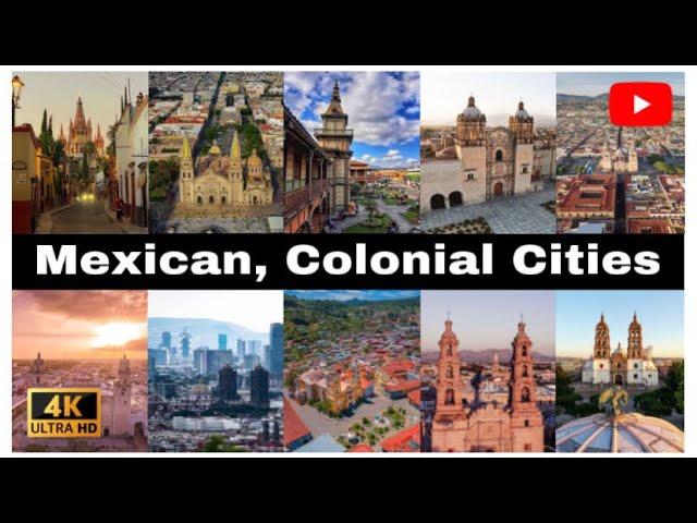 Las 30 Ciudades Coloniales Más Bonitas De Mexico, Parte 2