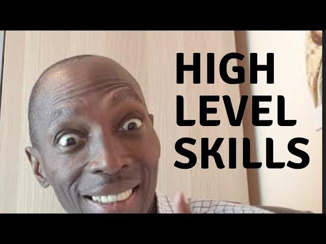 High Level Skills You Need To Make Money