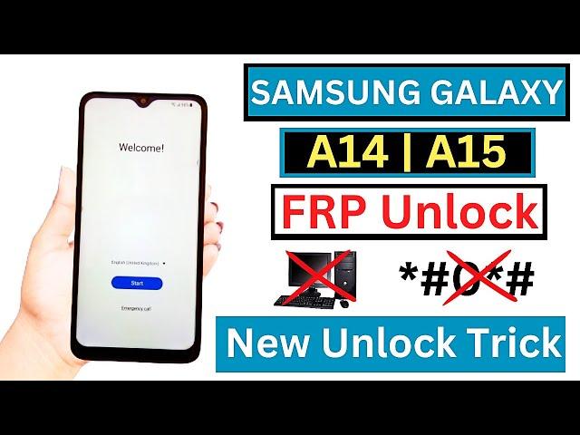 Samsung A14/A15 Frp Bypass Android 13/14 Without PC | Samsung Google Account Bypass