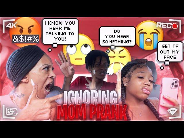 IGNORING MOM PRANKSHE WENT OFF!!**SUPER FUNNY**