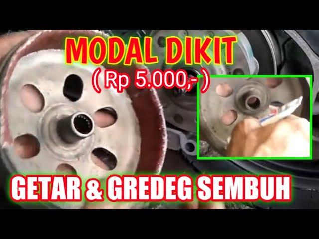 MODAL 5 RIBU = GREDEK dan GETAR MOTOR MATIC BABLAS // trick mudah agm