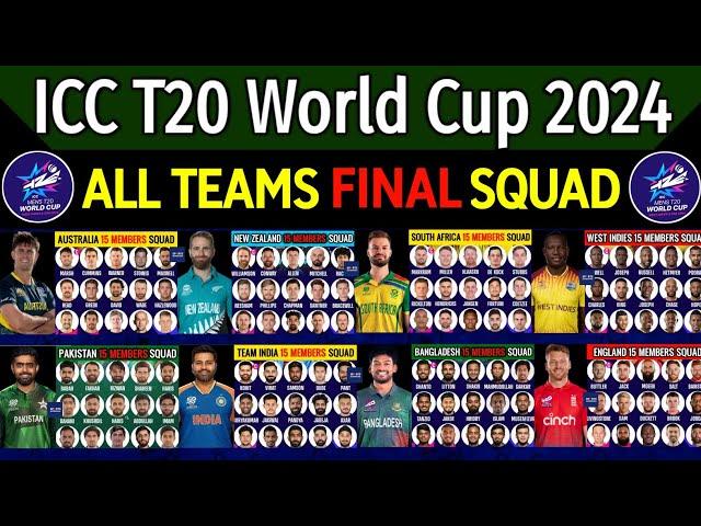 T20 World Cup 2024 - All Team Final Squad | ICC T20 Cricket World Cup 2024 All Team Squad | T20 WC24