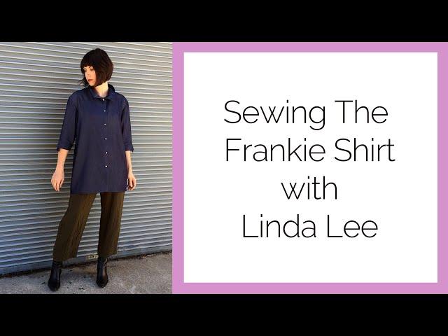 Sewing the Frankie Shirt