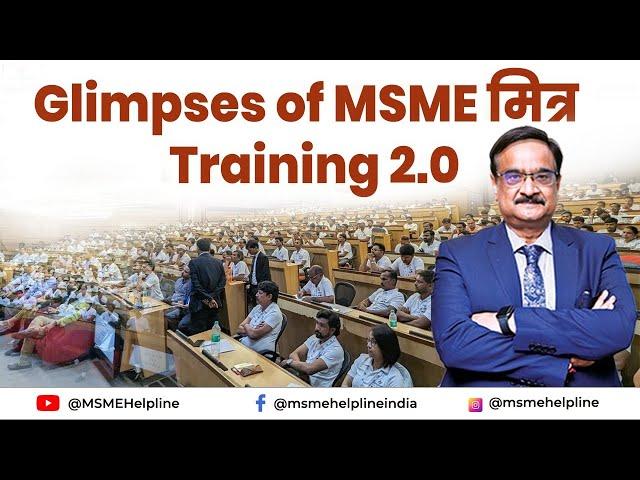 Glimpses of MSME MITRA Training 2.0 on April 23, 2024 at New Delhi
