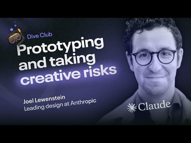 Joel Lewenstein - Pursuing ambitious design ideas (Dive Club Ep. 77)