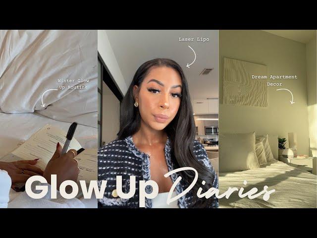 GLOW UP DIARIES | winter beauty maintenance, daily habits, laser lipo, new apartment decor update