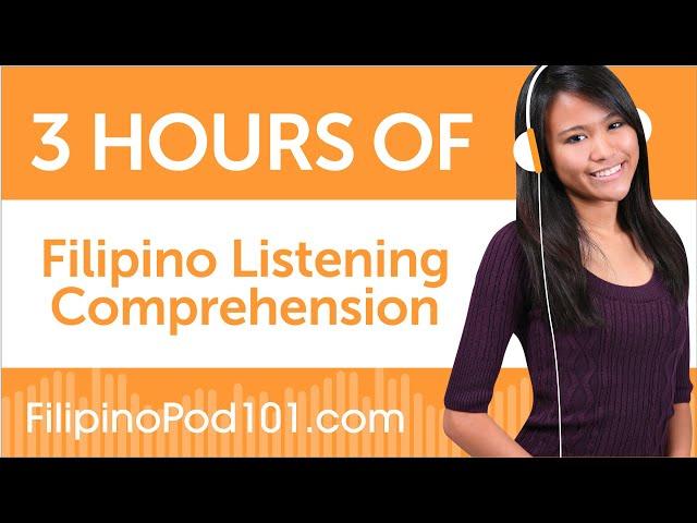 3 Hours of Filipino Listening Comprehension