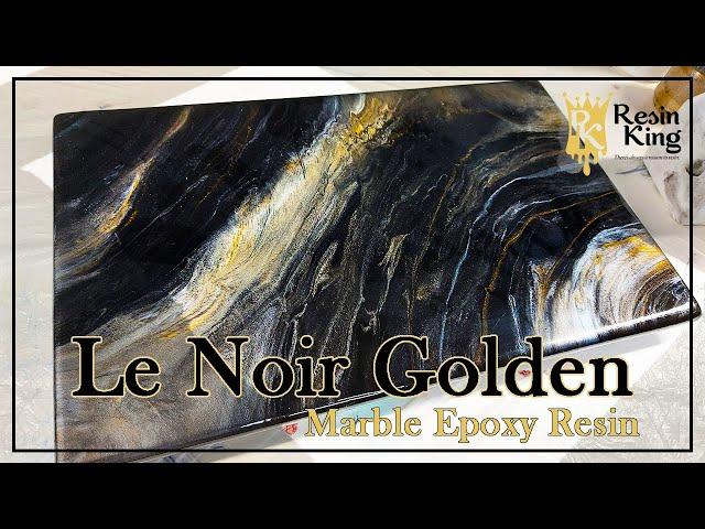 How to do a Le Noir Golden Marble Epoxy Resin - Resin King