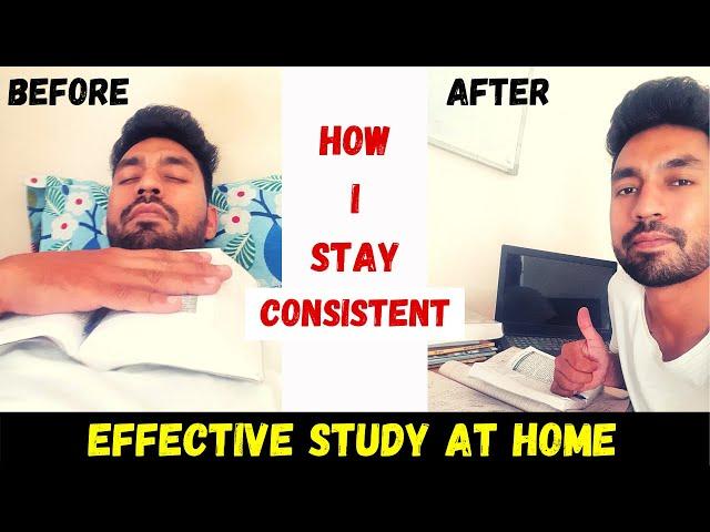 How to Stay Consistent With Studies | Best Way To Maintain Consistency