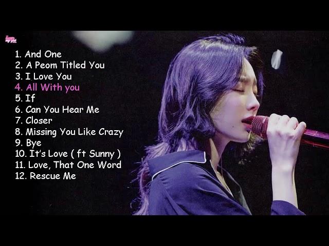 TaeYeon 김태연 OST Playlist 2019