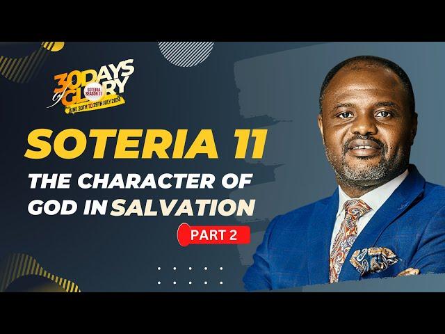 30 DAYS OF GLORY 2024 | DR ABEL DAMINA | SOTERIA SEASON 11 (PART 2)