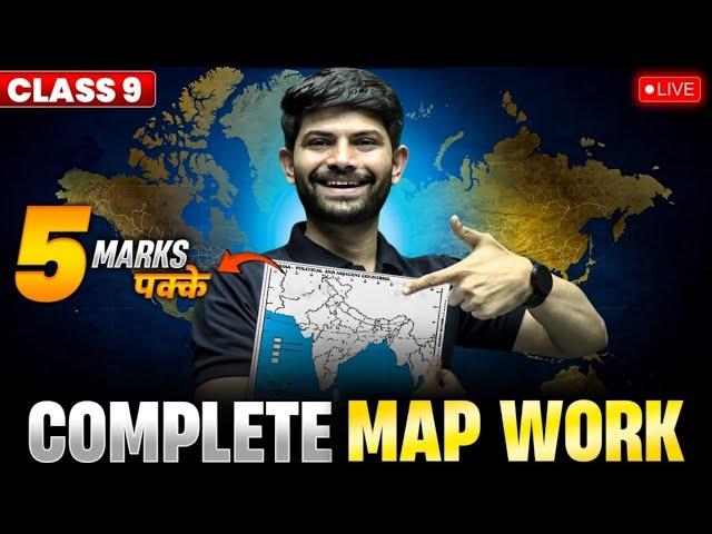 Complete Map Work for Class 9th | Secure Your 5 Marks | Class 9th SST 2025