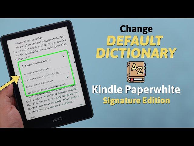 Kindle Paperwhite: How to Use Dictionary! [Add/Change/Remove]