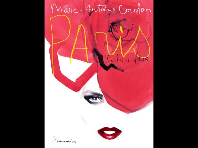 Paris: Fashion Flair by Marc-Antoine Coulon (9782080203984 Flammarion)