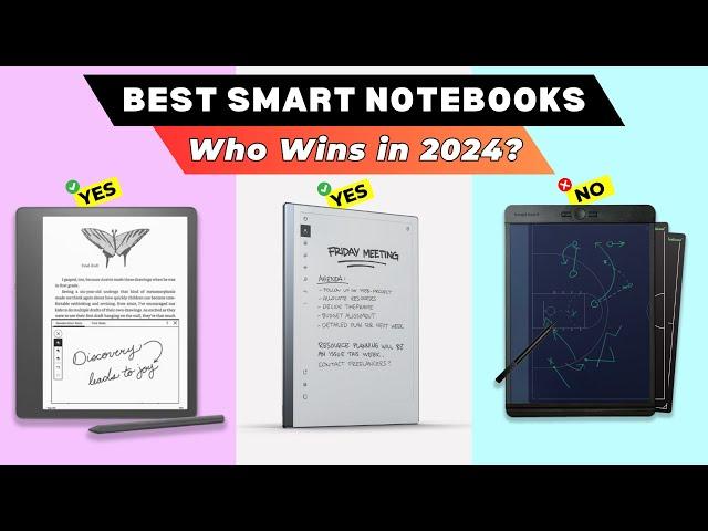 Best Smart Notebooks 2024 [watch before you buy]