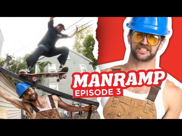 Manramp "Fancy Lad" Episode 3