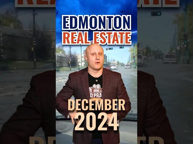 The Next Calgary? | EDMONTON December 2024 Real Estate Market Update #edmonton