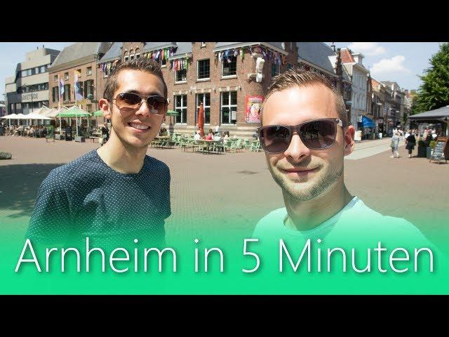 Arnheim in 5 Minuten | Reiseführer | Die besten Sehenswürdigkeiten