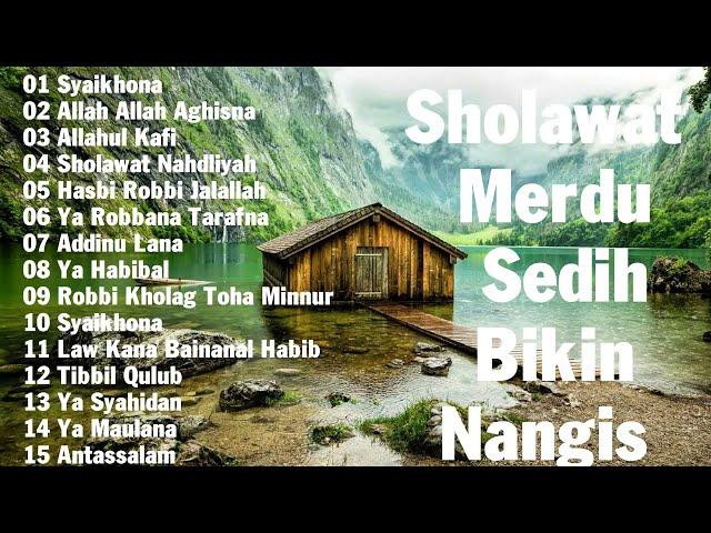 Sholawat Merdu Sedih Bikin Nangis || KUMPULAN LAGU SHOLAWAT NABI TERBAIK VIRAL 2021 ||