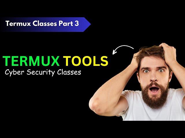 Termux Tools SetUp Cyber Security  Classes | learn to install Termux tools Classes part 3