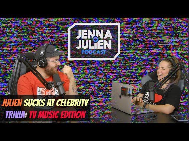 Podcast #195 -  Julien Sucks at Celebrity Trivia: TV Music Edition