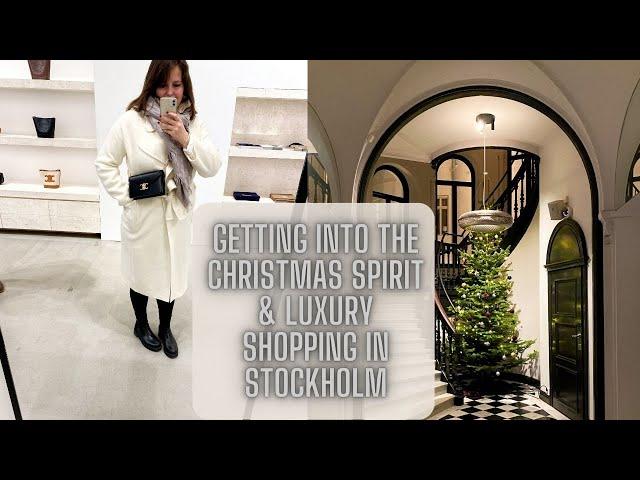 COME LUXURY SHOPPING WITH ME IN STOCKHOLM / GETTING INTO THE CHRISTMAS SPIRIT