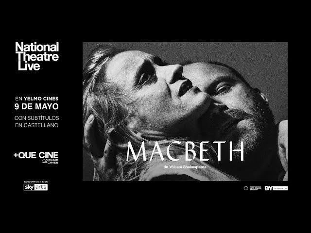 ¡Disfruta de Macbeth en Yelmo Cines!