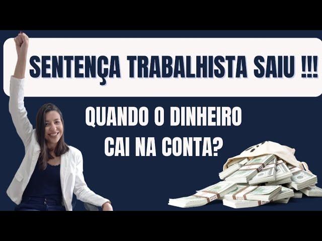 O QUE ACONTECE DEPOIS DA SENTENÇA | PROCESSO TRABALHISTA