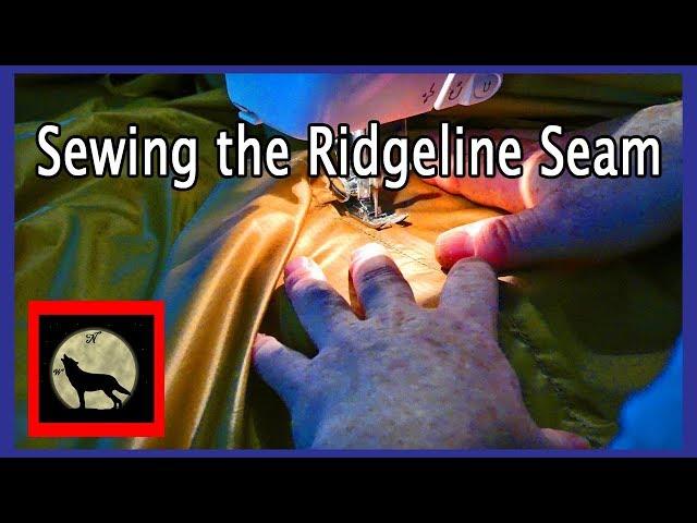 Making a Lightweight Backpacking Tarp #2 - Sewing The Ridgeline