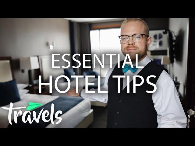 The Best Hotel Hacks