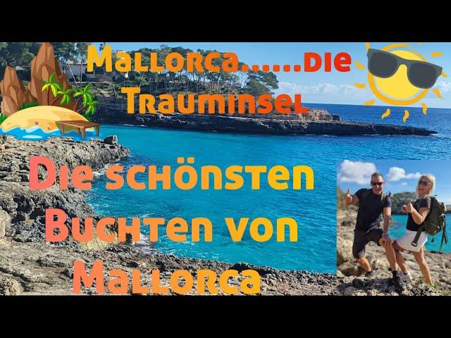 Mallorca's schönste Buchten 2023...  Eine Wanderung entlang der Buchten ......wunderschön ️