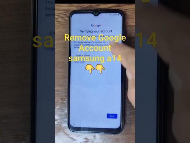 Remove Google Account samsung a14